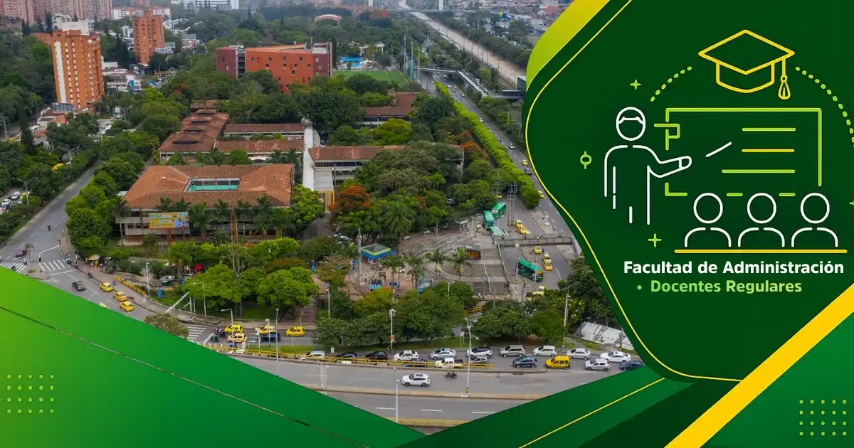Convocatoria de un (1) docente regular de tiempo completo para la Facultad de Administración 2026-2